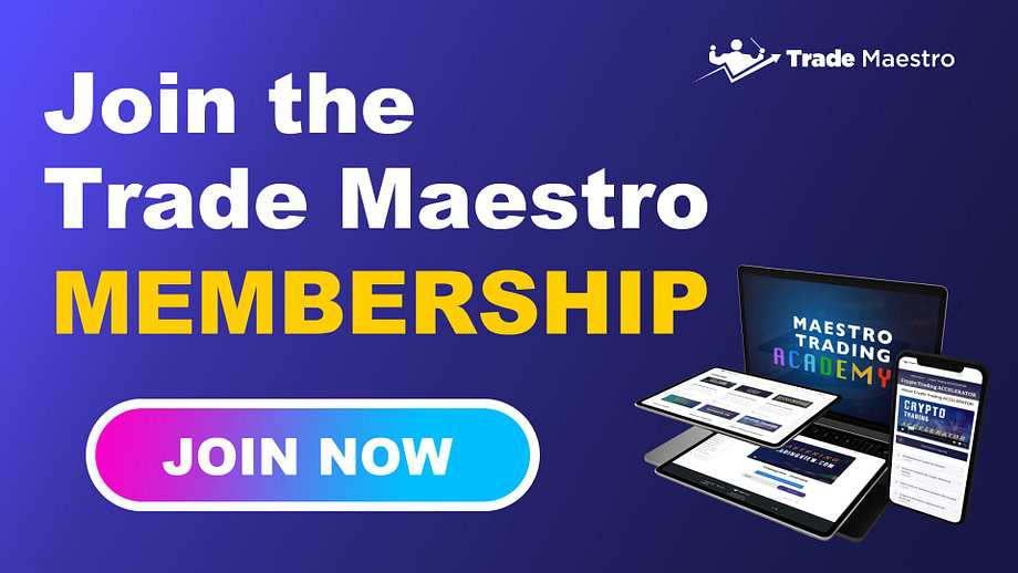 Join Trade Maestro Membership